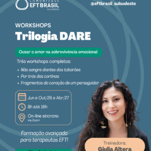 Trilogia DARE – Desescalada, Acessibilidade, Reestruturação do Vínculo, Enactment (COMBO)