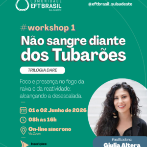 Workshop 1 - Não sangre diante dos tubarões (Trilogia DARE)
